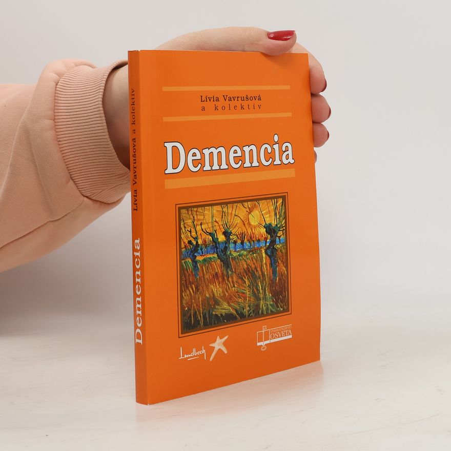 Lívia Vavrušová Demencia