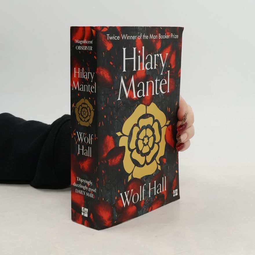 Hilary Mantel Wolf Hall