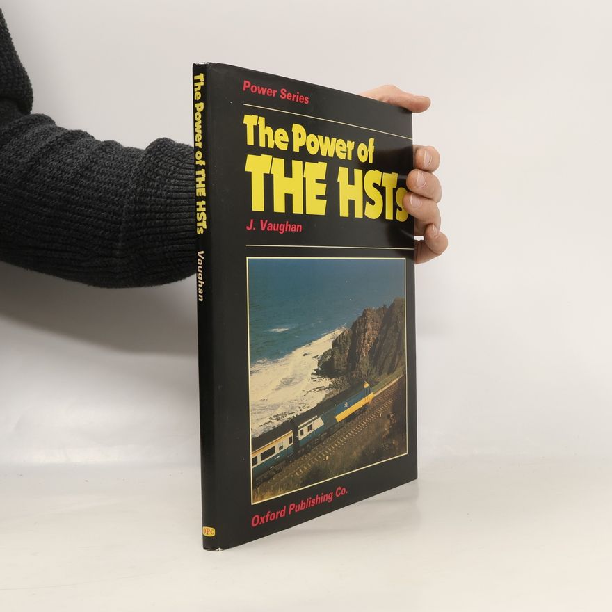 John Vaughan The Power of the HSTs