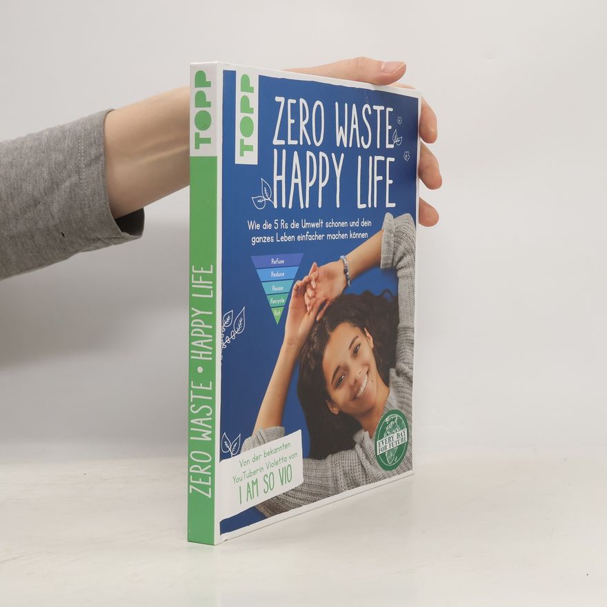 Violetta Verissimo Zero Waste - Happy Life!