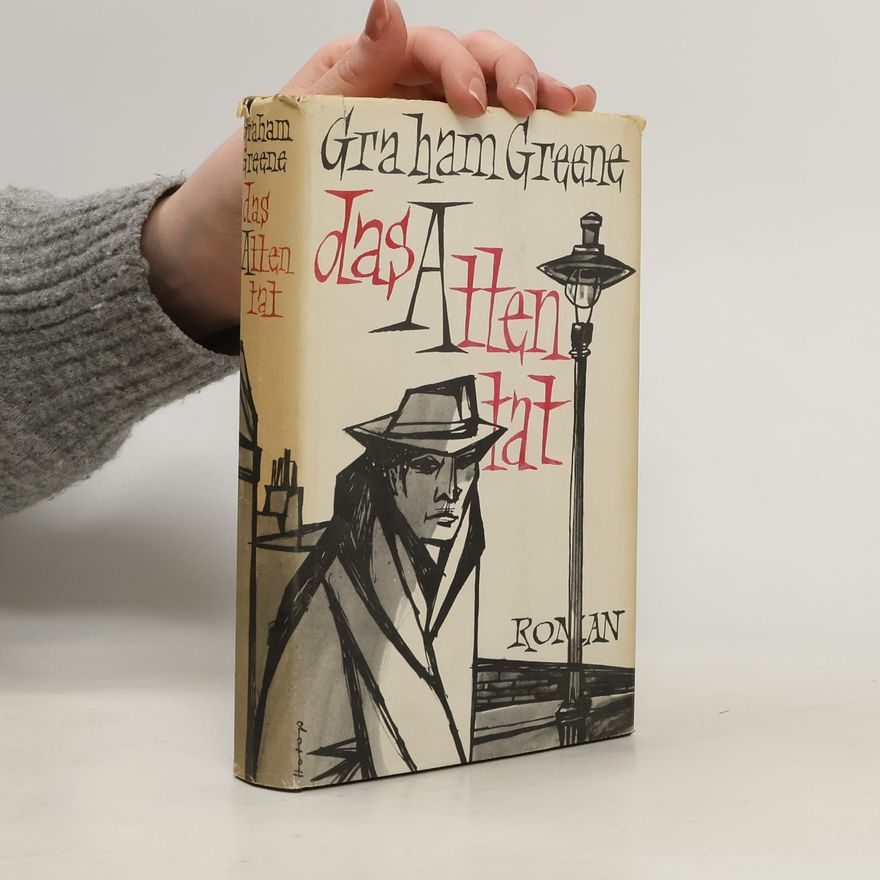 Graham Greene Das Attentat