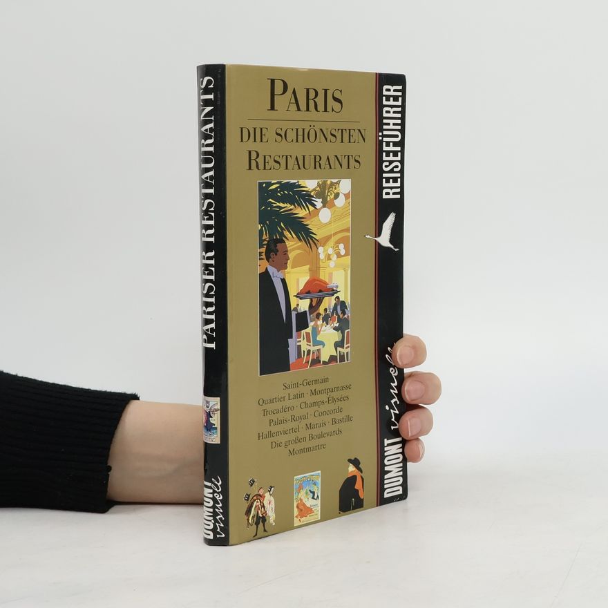 Viktoria Hausmann DuMont visuell: Paris, die schönsten Restaurants