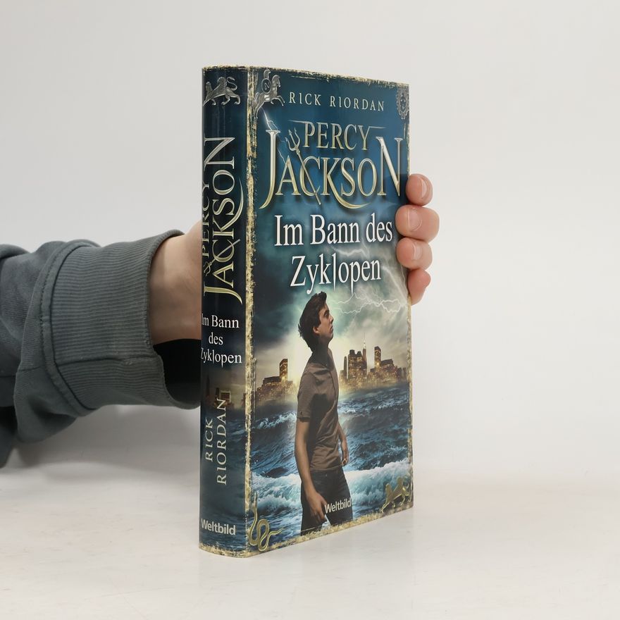 Rick Riordan Percy Jackson. Im Bann des Zyklopen