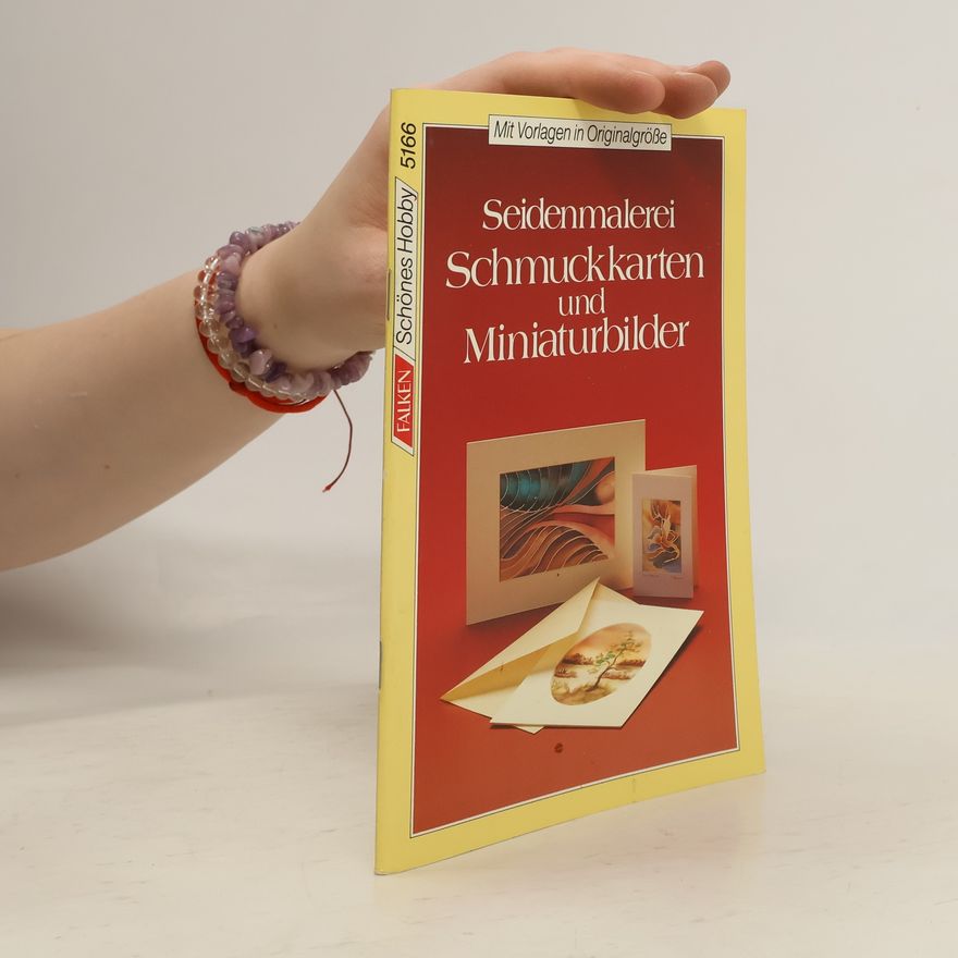 Ingrid Walter Seidenmalerei Schmuckkarten und Miniaturbilder
