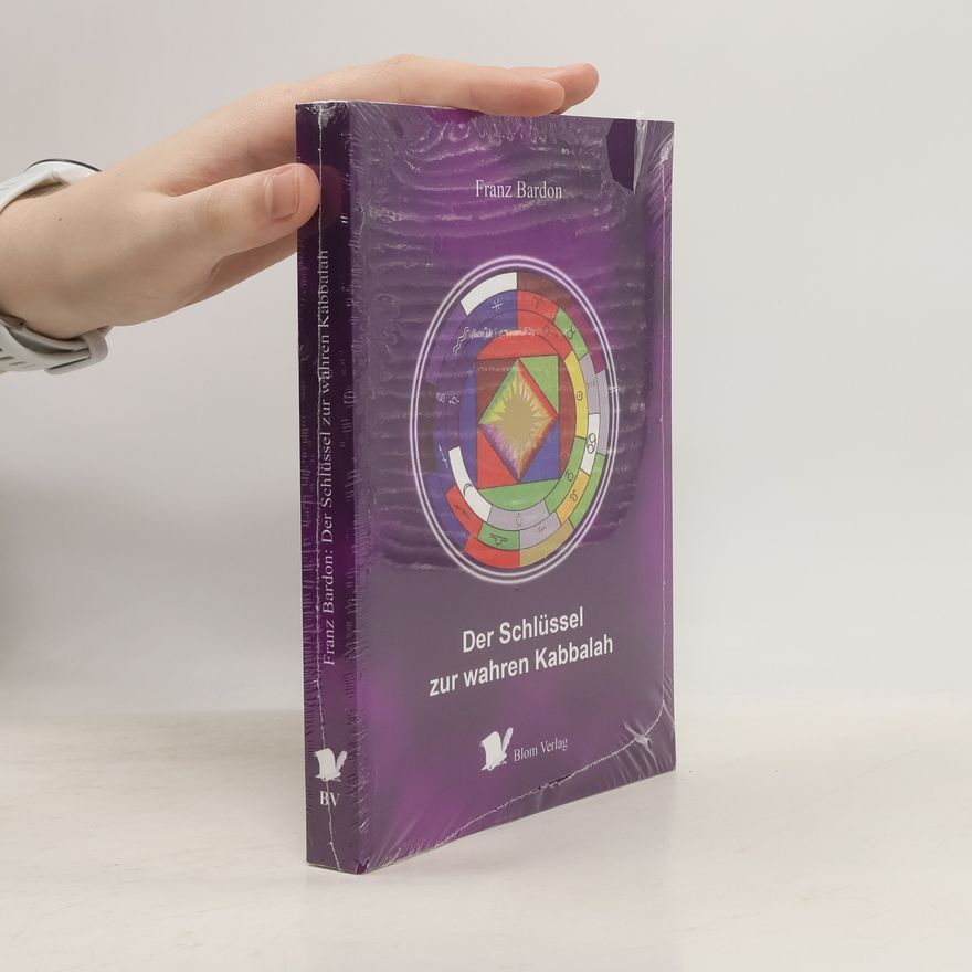 Franz Bardon Der Schlüssel zur wahren Kabbalah
