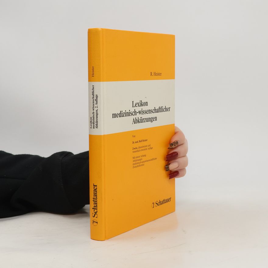 Rolf Heister Lexikon medizinisch-wissenschaftlicher Abkürzungen