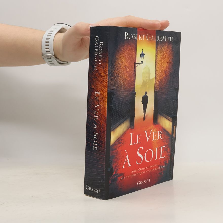 Joanne K. Rowling Le Ver à soie