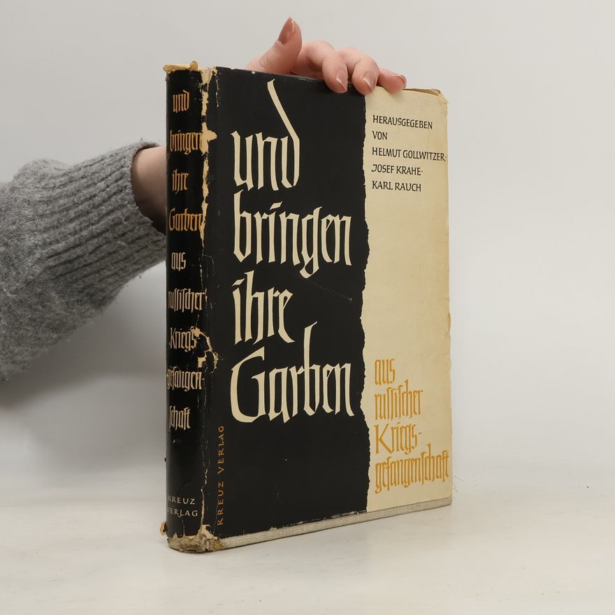 Helmut Gollwitzer und bringen ihre Garben