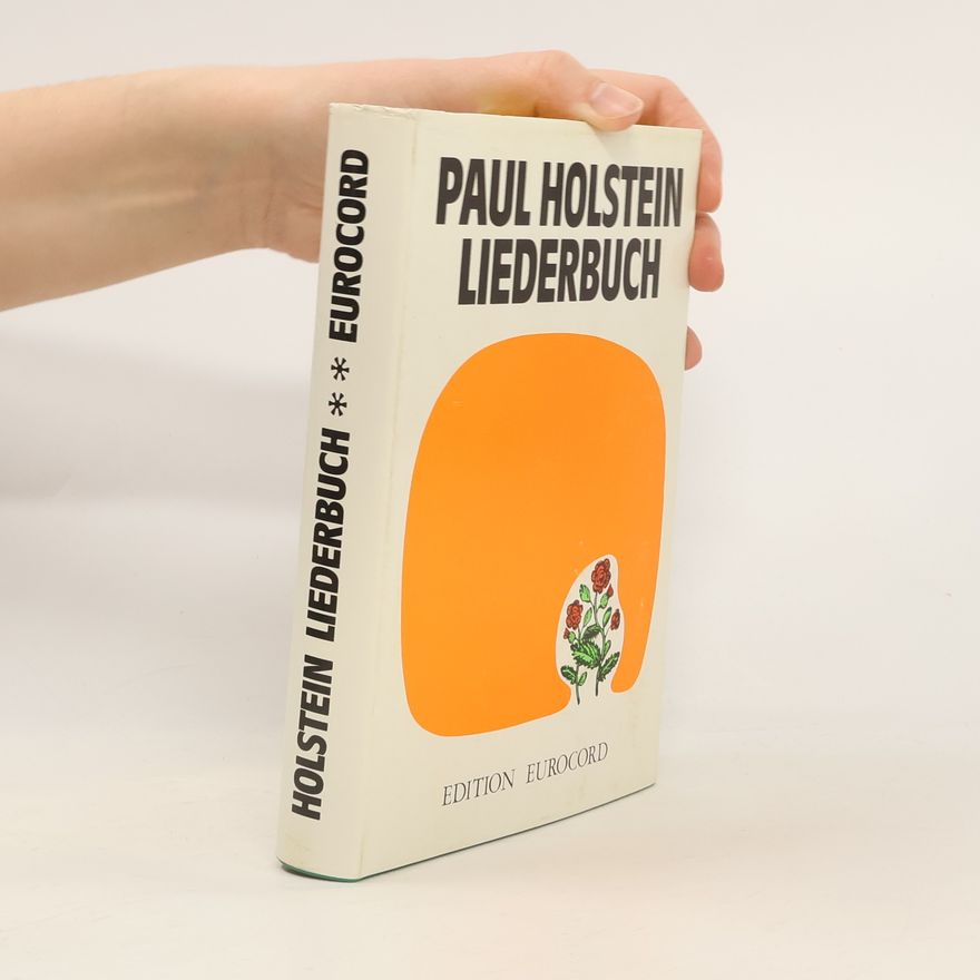 Paul Holstein Holstein Liederbuch