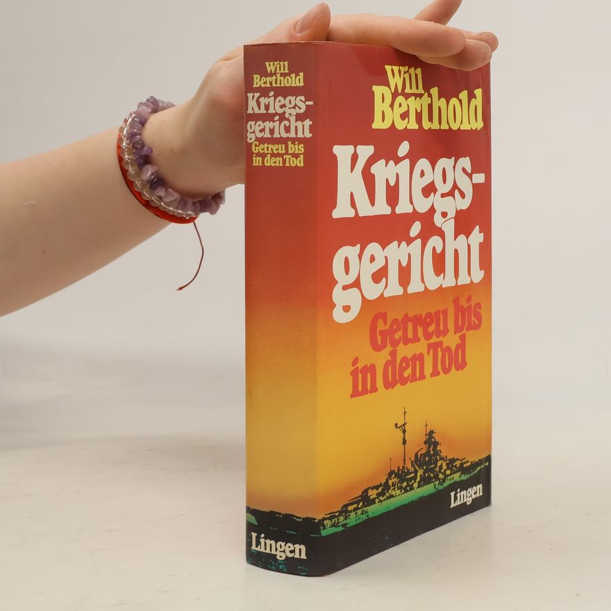Will Berthold Kriegsgericht