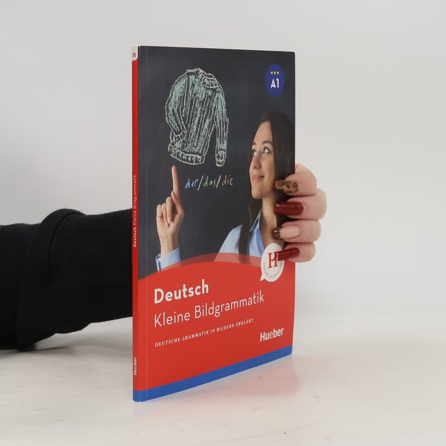Gisela Specht Kleine Bildgrammatik Deutsch : Deutsche Grammatik in Bildern erklärt