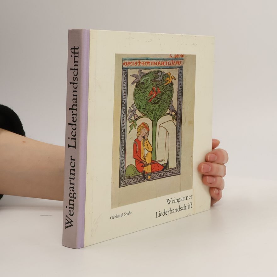 Gebhard Spahr Weingartner Liederhandschrift