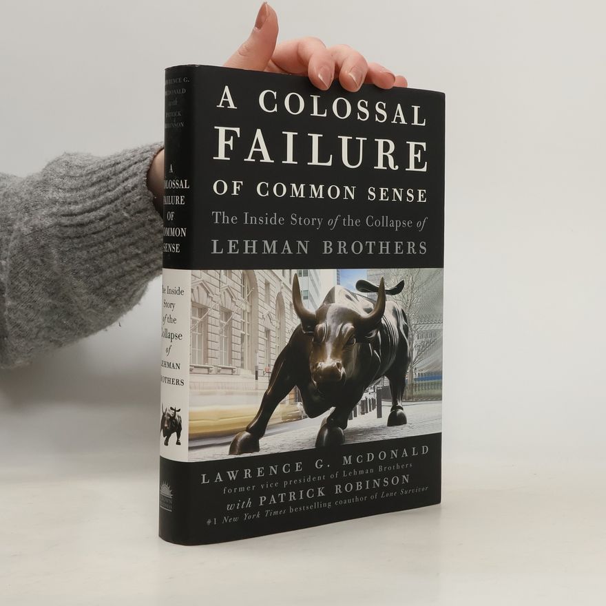 Larry McDonald A Colossal Failure of Common Sense