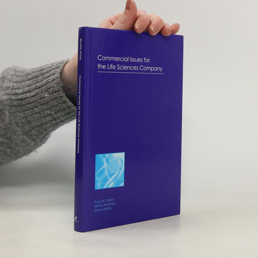 Paul M. Taylor Commercial Issues for the Life Sciences Company