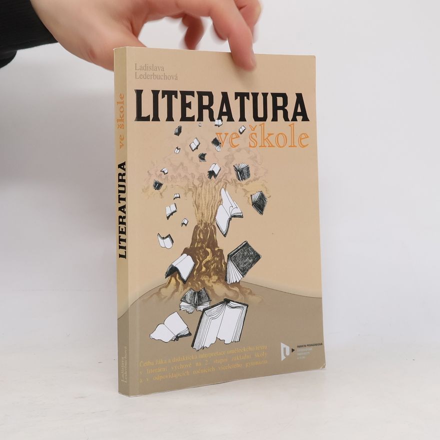 Ladislava Lederbuchová Literatura ve škole
