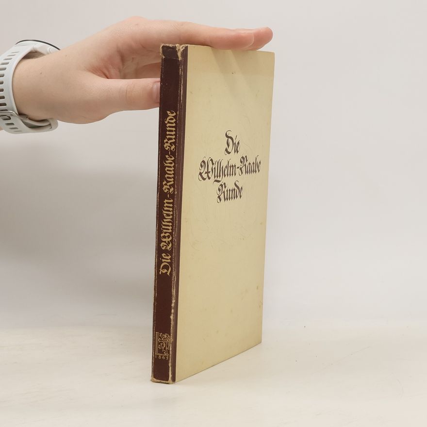 Hanns Bernhard Lauffer Die Wilhelm-Raabe Runde