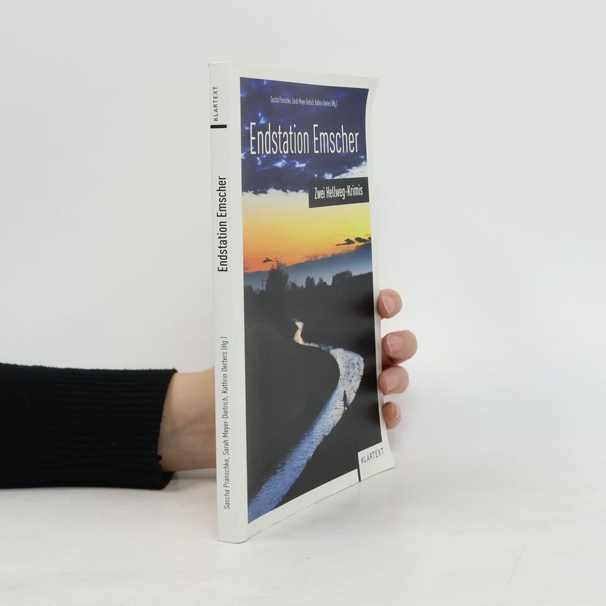 Kathrin Oerters Endstation Emscher