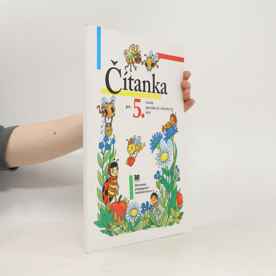 Kolektiv autorů Čítanka pre 5. Ročník špeciálnych základných škôl