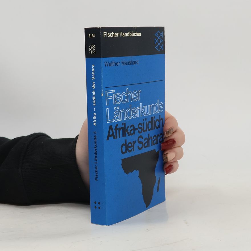 Walther Manshard Afrika, südlich der Sahara