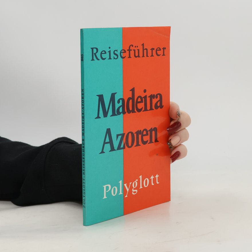 Kolektiv autorů Reiseführer Madeira Azoren