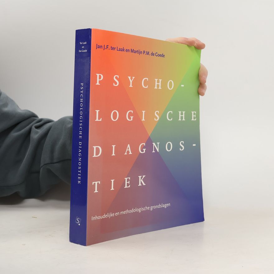 Jan J.F. ter Laak Psychologische Diagnostiek