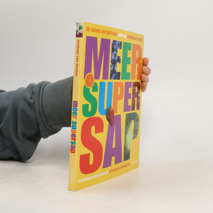 Michael van Straten Meer supersap