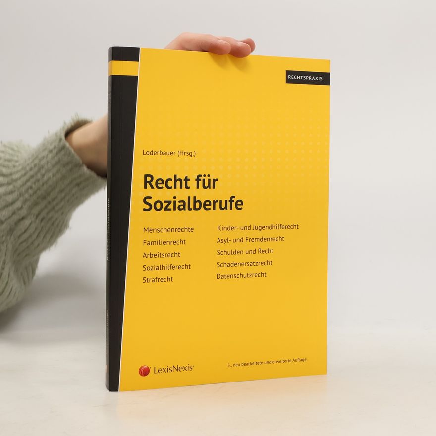 Thomas Bauer-Kotelenez Rechtspraxis: Recht für Sozialberufe