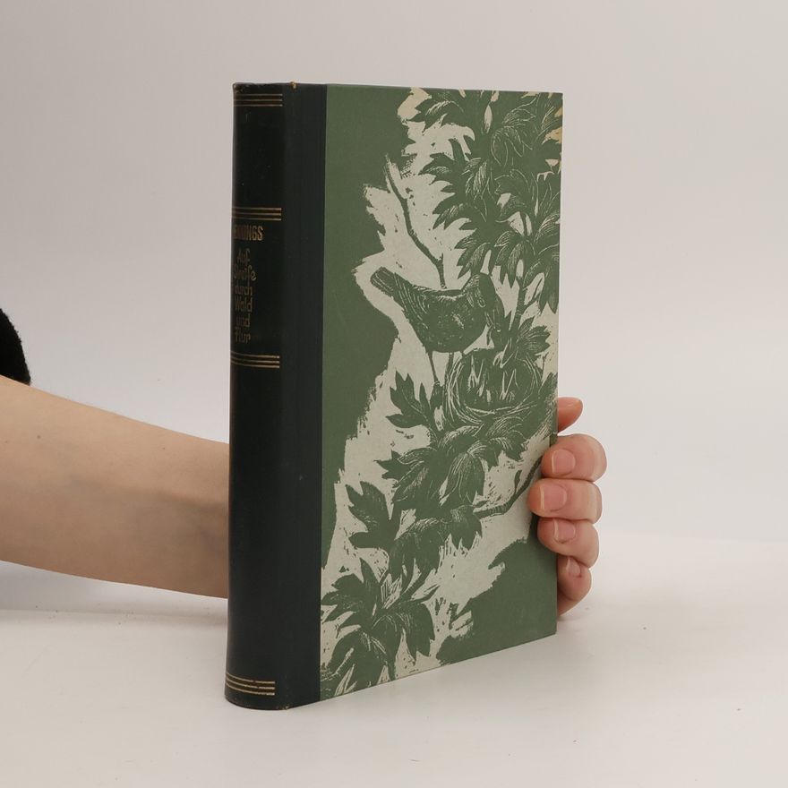 Walther Hennings Auf Streife durch Wald und Flur