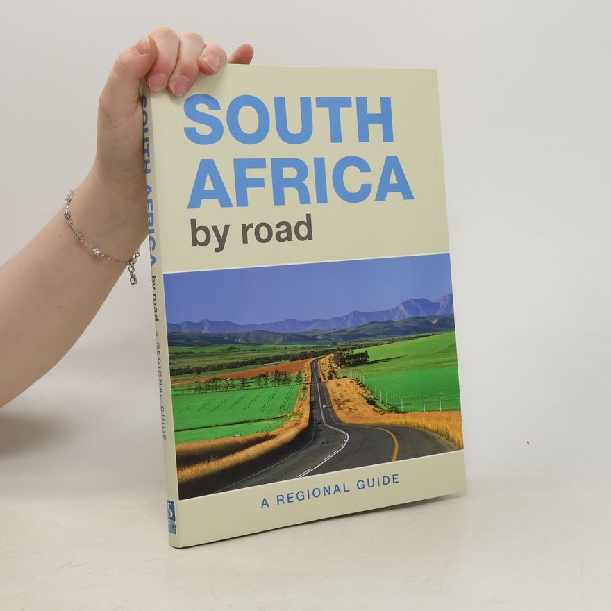 Denise Slabbert South Africa by Road