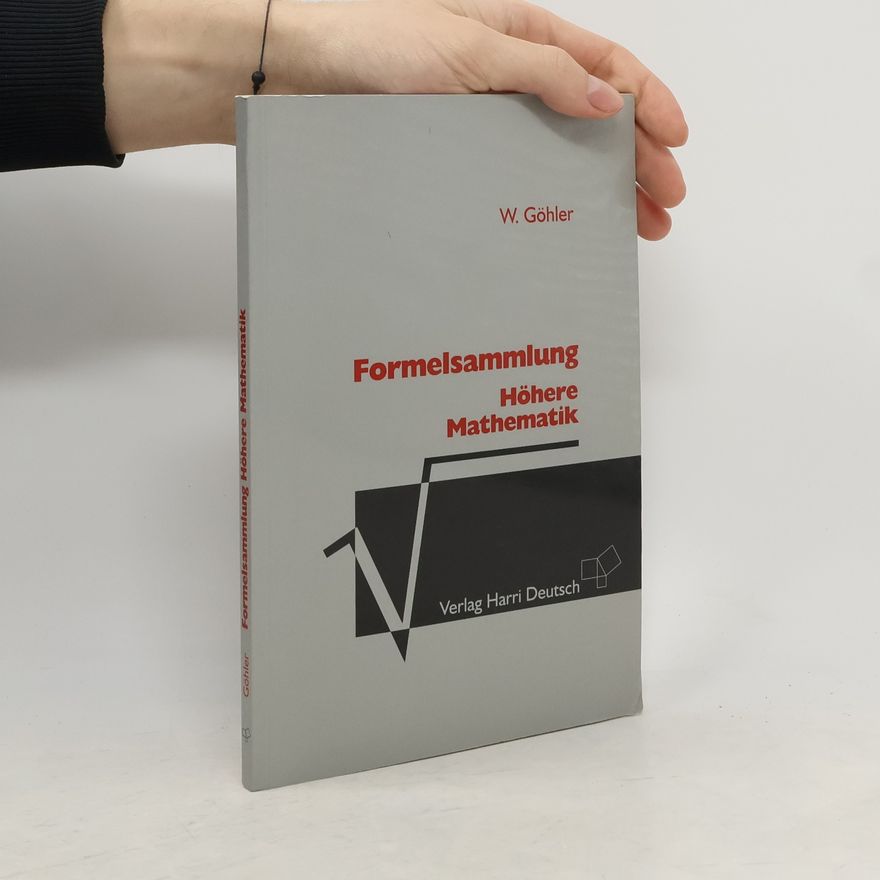 Wilhelm Göhler Formelsammlung höhere Mathematik
