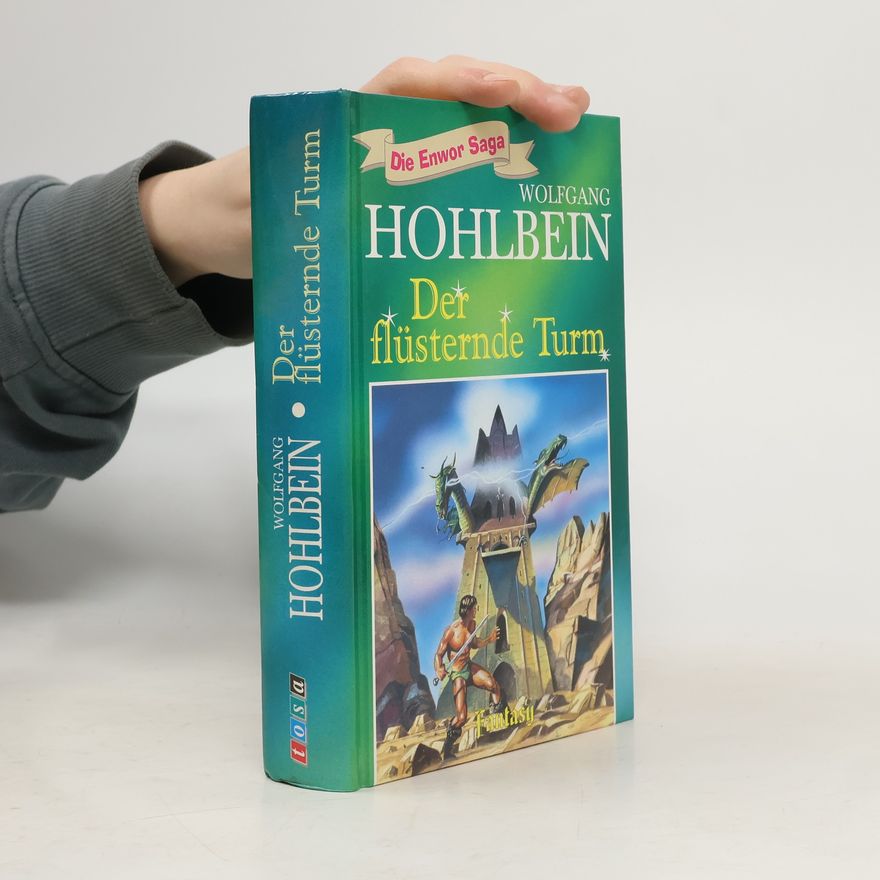 Wolfgang Hohlbein Der flüsternde Turm