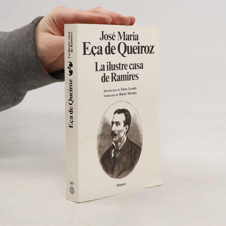 José Maria Eça de Queirós La ilustre casa de Ramires