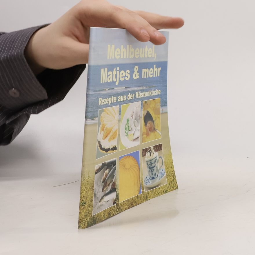 Kolektiv autorů Mehlbeutel, Matjes & mehr