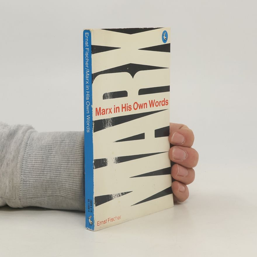 Anna Bostock Pelican Books: Marx in His Own Words