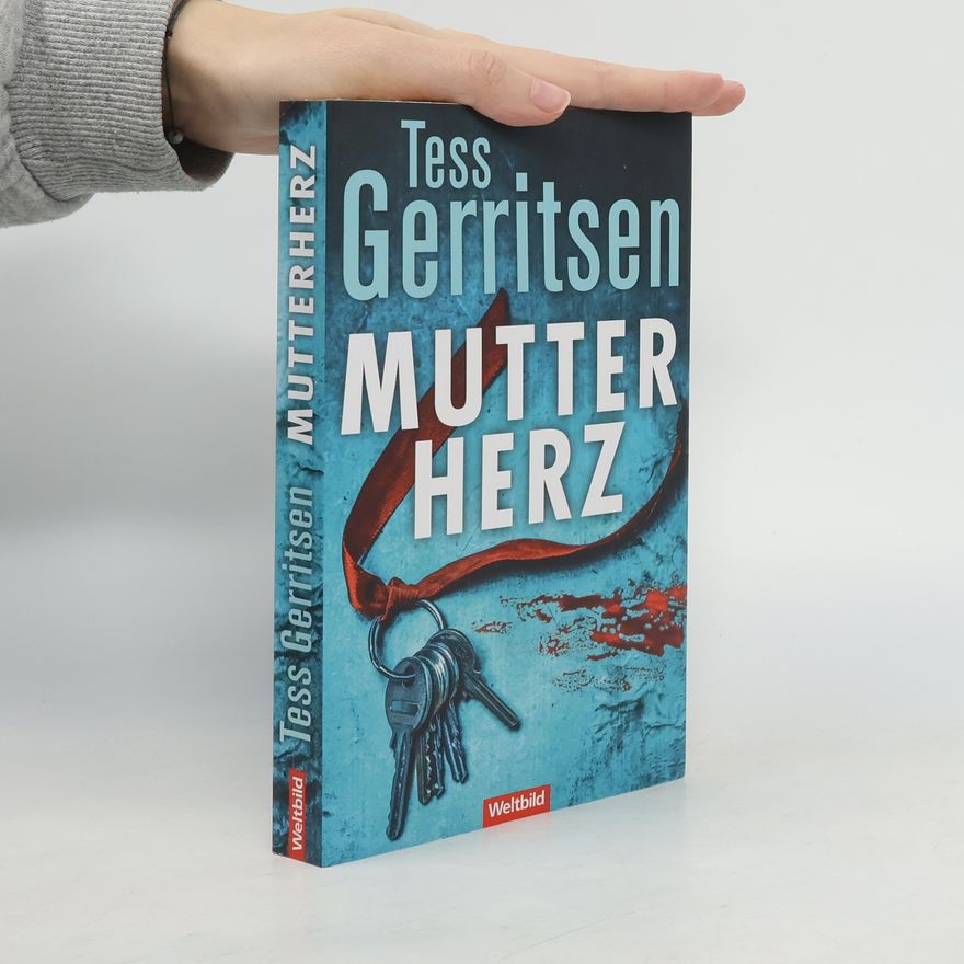 Tess Gerritsen Mutterherz