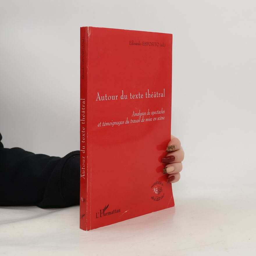 Edoardo Esposito Autour du texte théâtral