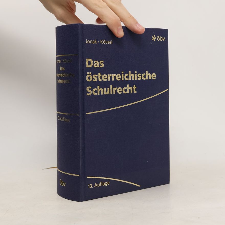 Leo Kövesi Das österreichische Schulrecht 13. Auflage