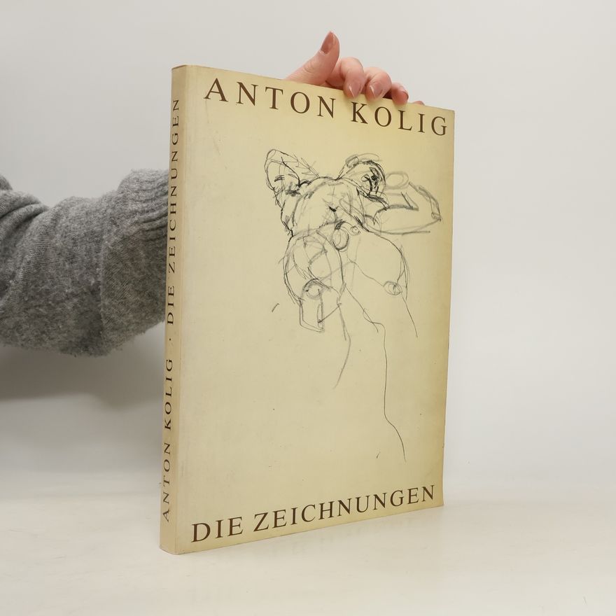 Anton Kolig Die Zeichnungen