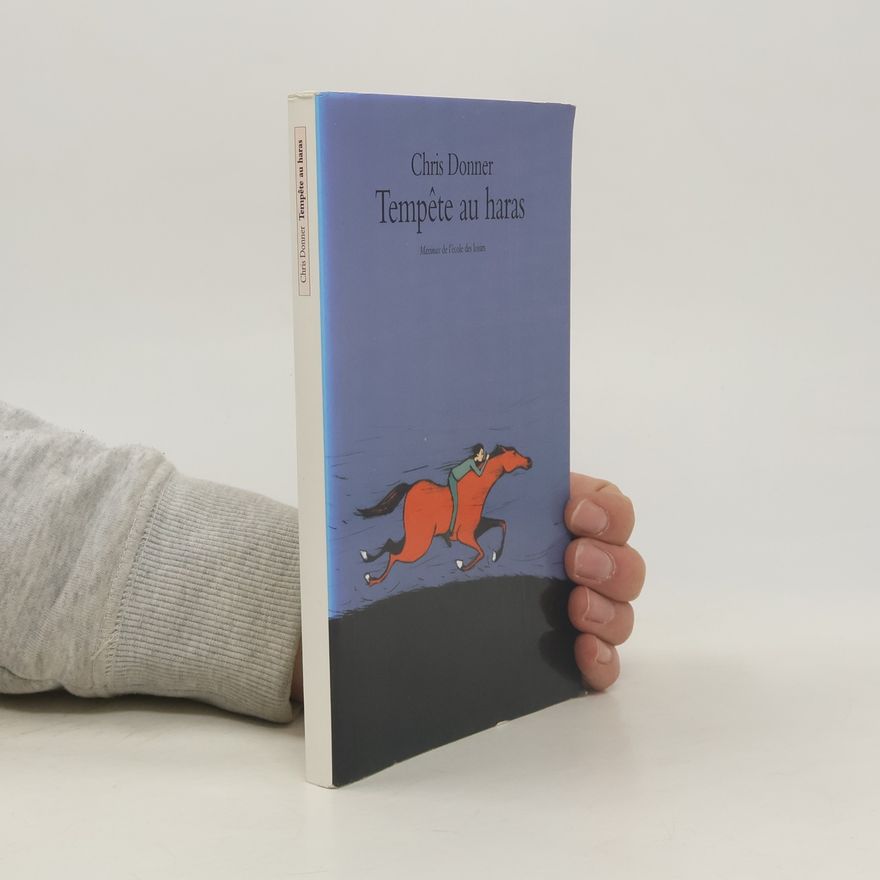 Chris Donner Tempête au haras