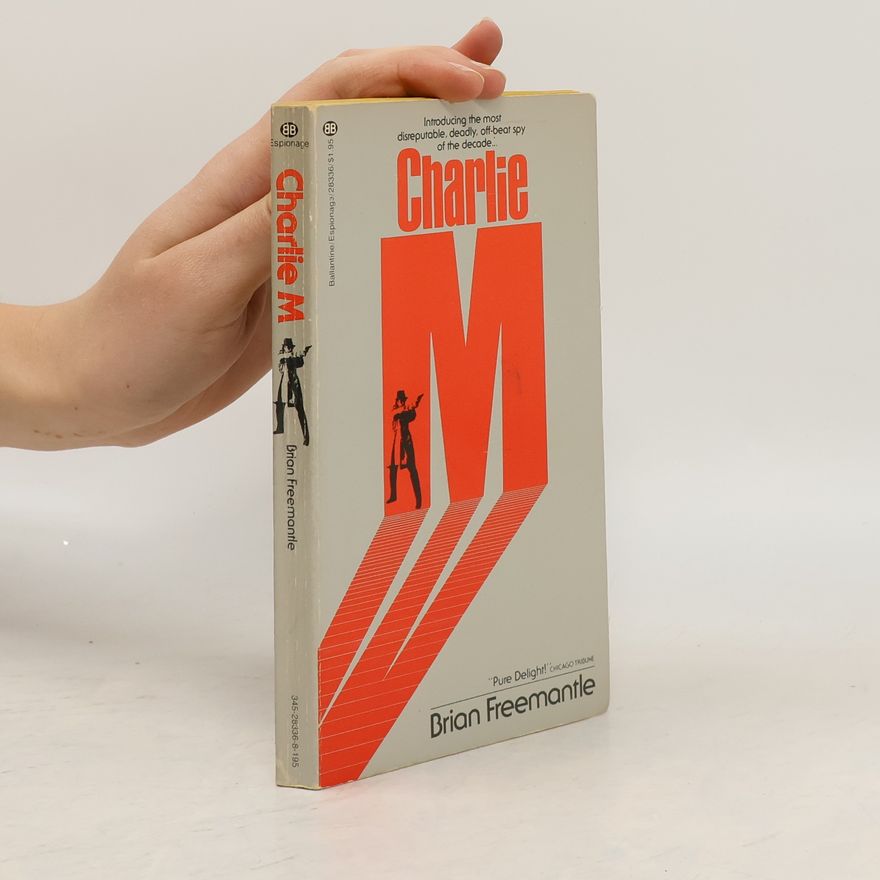 Brian Freemantle Charlie M