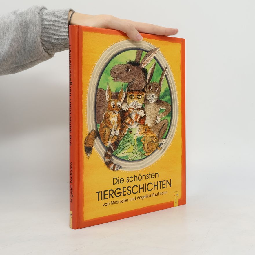 Mira Lobe Die schönsten Tiergeschichten