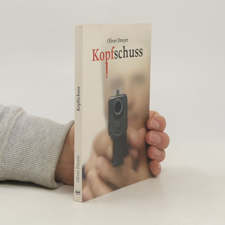 Oliver Dreyer Kopfschuss