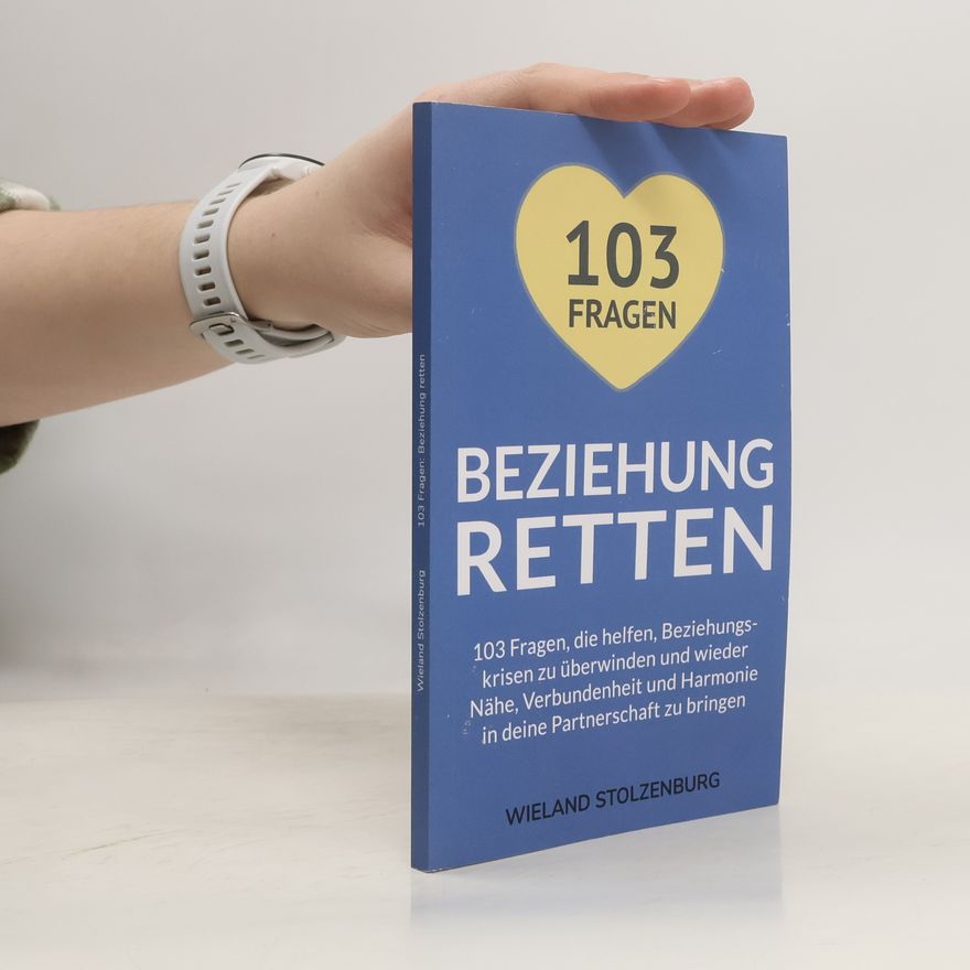Wieland Stolzenburg Beziehung retten