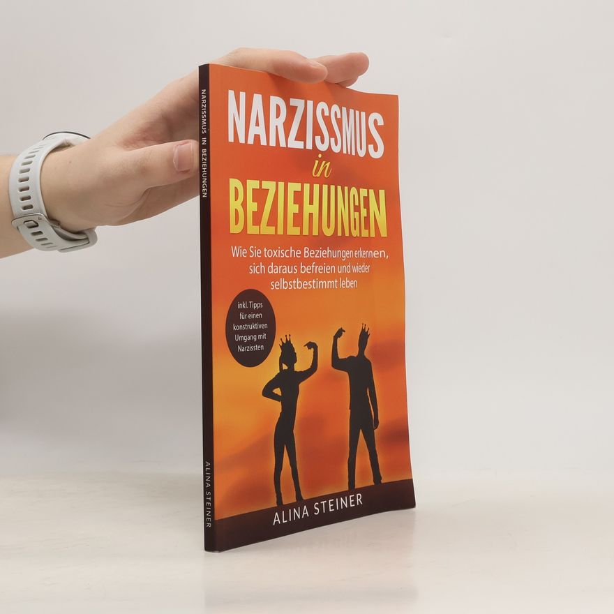 Alina Steiner Narzissmus in Beziehungen
