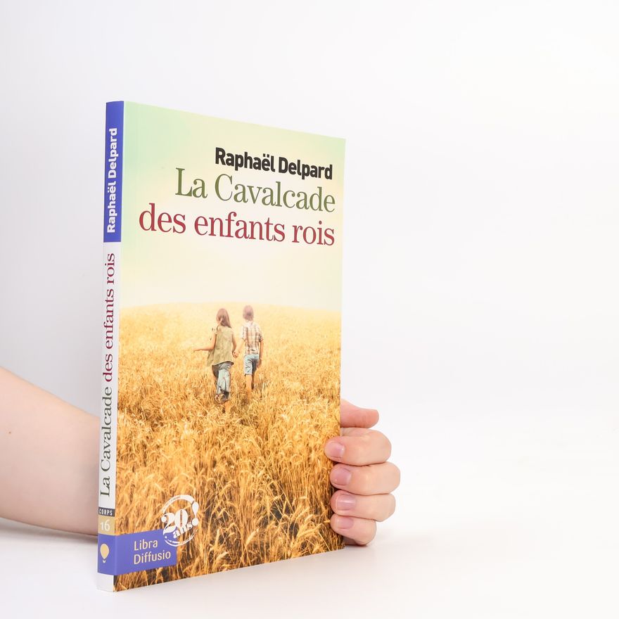 Raphaël Delpard La Cavalcade des enfants