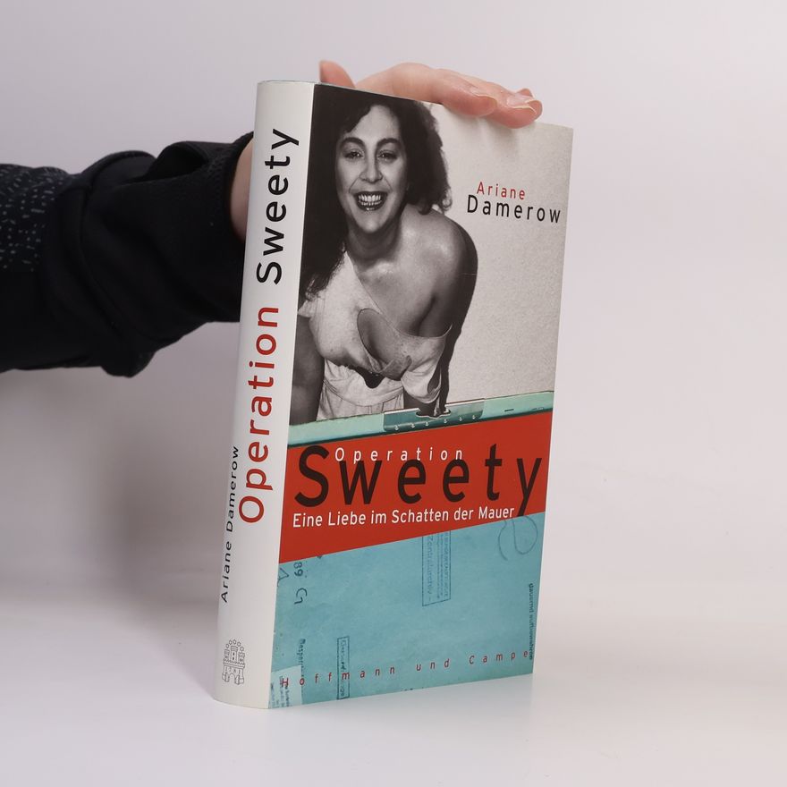 Ariane Damerow Operation "Sweety"