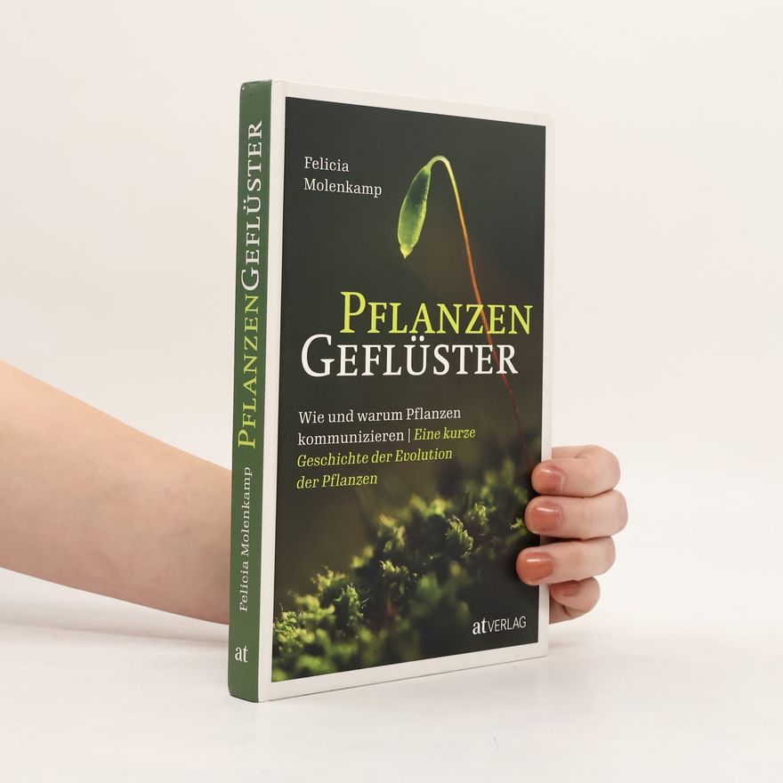 Felicia Molenkamp Pflanzengeflüster
