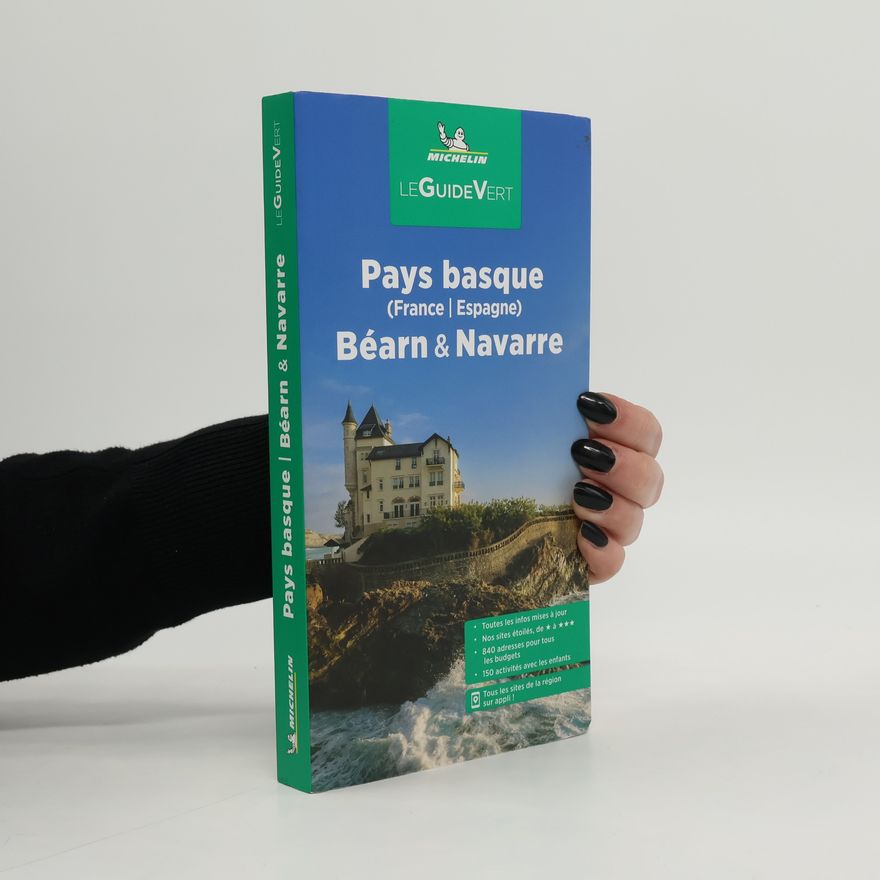 Autorenkollektiv Michelin Le Guide Vert Pays Basque, Navarre