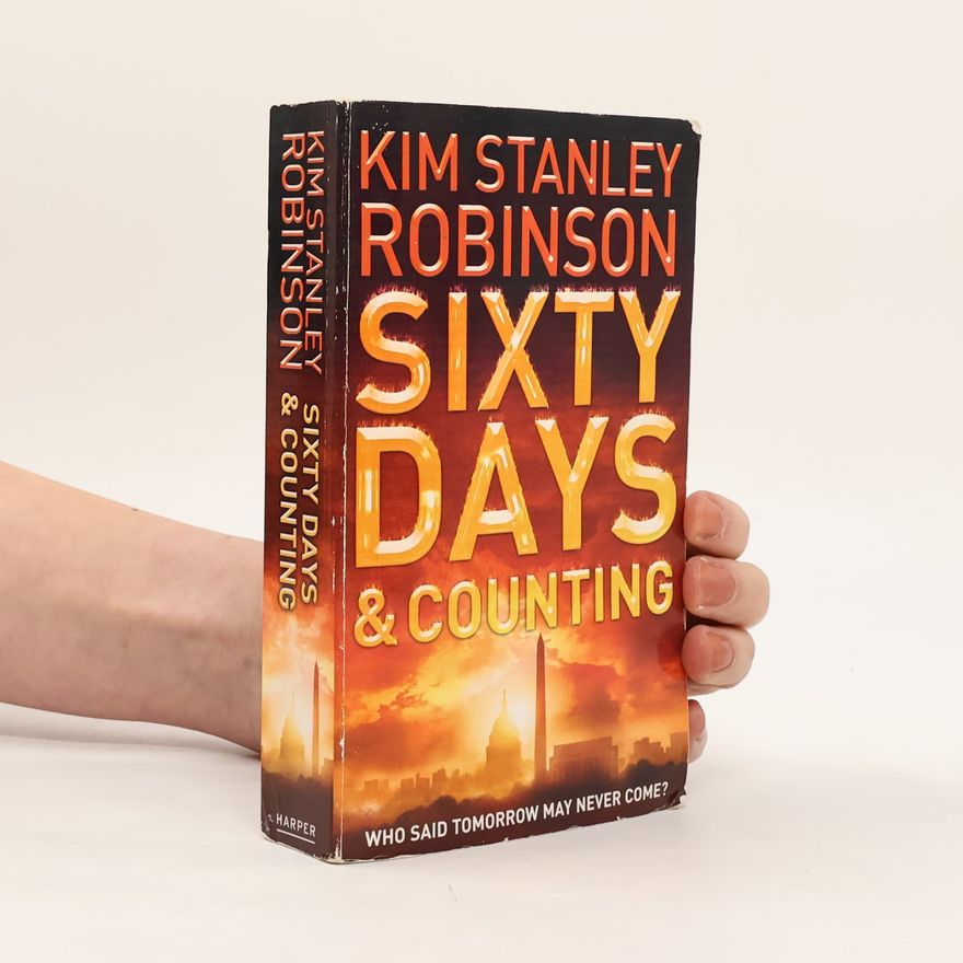 Kim Stanley Robinson Sixty Days and Counting
