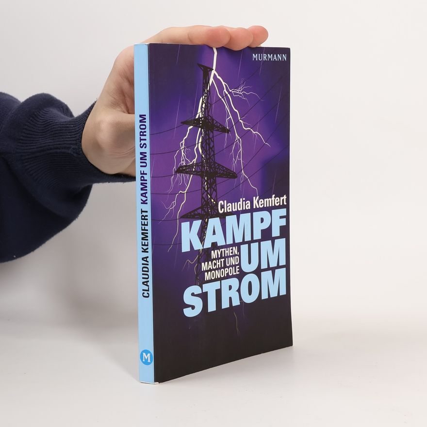 Claudia Kemfert Kampf um Strom